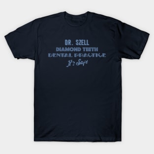 Dr. Szell Dental Practice T-Shirt